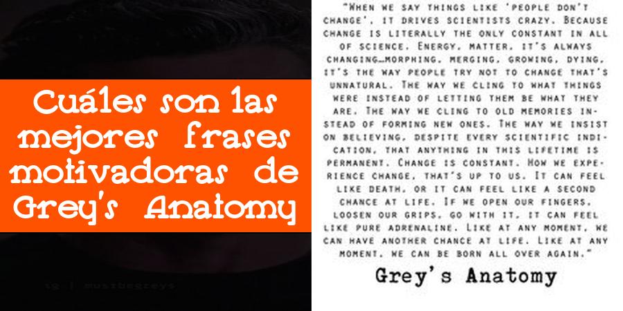 Cuáles son las mejores frases motivadoras de Grey's Anatomy