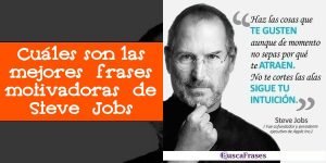 Cuáles son las mejores frases motivadoras de Steve Jobs